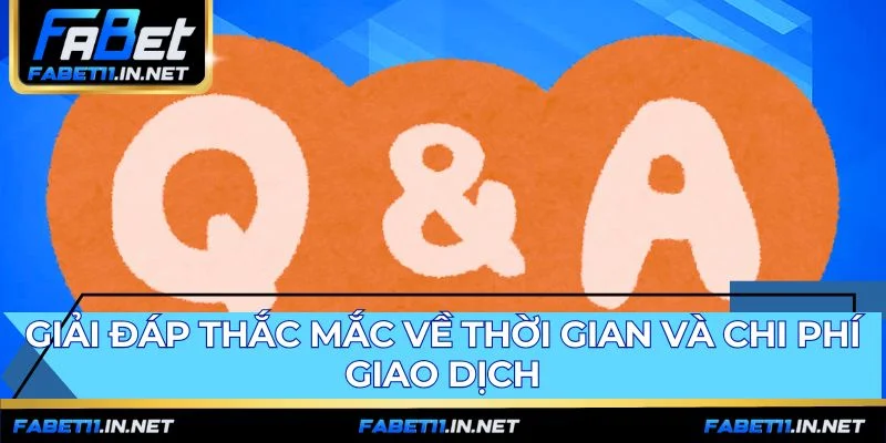 So sánh thời gian và chi phí các phương thức nạp tiền FABET
