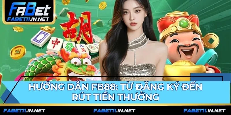 Quy trình đăng ký và giao dịch nhanh tại FB88