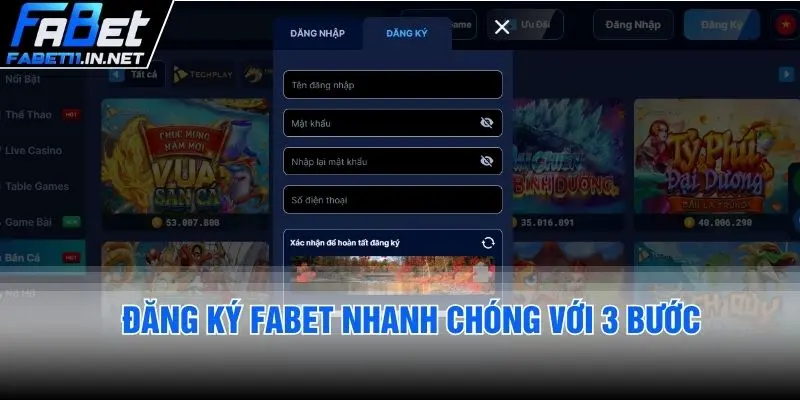 Đăng ký FABET nhanh chóng với 3 bước 